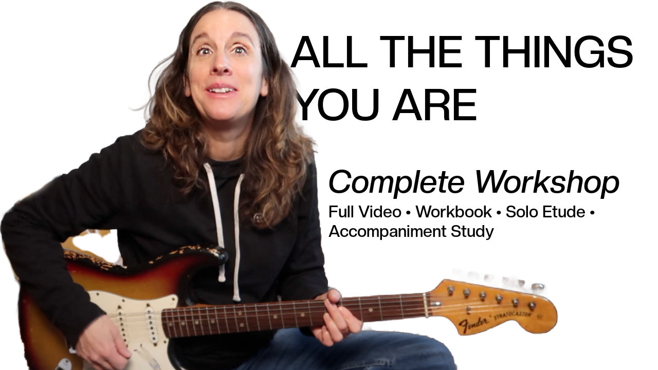 All The Things You Are – Complete Workshop