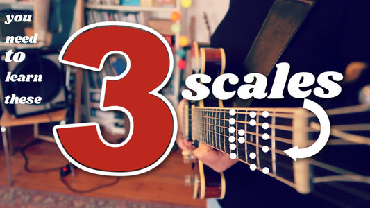 you need to learn these scales